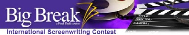 Final Draft's Big Break International Screenwriting Competition