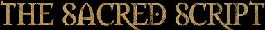 The Search for The Sacred Script
