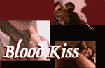 Blood Kiss: Soul of a Woman